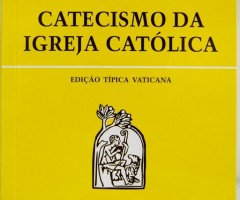 Saiba que o Catecismo da Igreja Católica.......